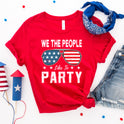 We the people like to party T-shirt