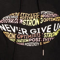 Motivational hoodie, Never Give Up Sweatshirt Gift