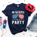 We the people like to party T-shirt