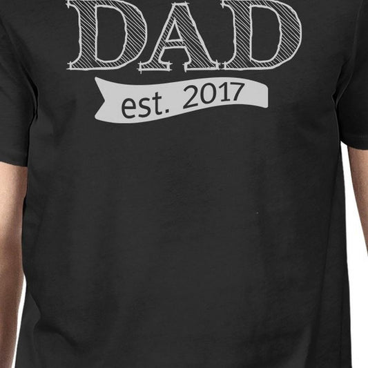 Dad Est 2017 Mens Black Funny Graphic T-Shirt